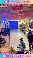NK Fashion Fiesta 2024 Sponsored by Hair Soul Onion Herbal Oil | Shorts 16  #fashionshow