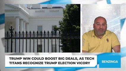 Trump Win Could Boost Big Deals, As Tech Titans Recognize Trump Election Vicory