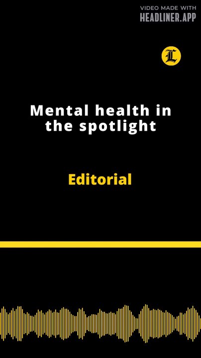 Editorial | Mental health in the spotlight