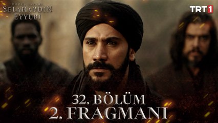 Kudüs Fatihi Selahaddin Eyyubi 32. Bölüm 2. Fragmanı