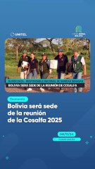 Bolivia será sede de la reunión de la Cosalfa 2025