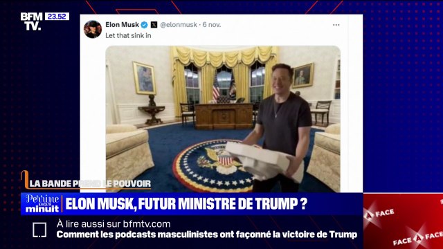 LA BANDE PREND LE POUVOIR - Elon Musk, futur ministre?