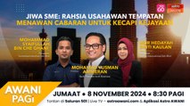 AWANI Pagi: Jiwa SME | Rahsia usahawan tempatan menawan cabaran untuk kecapi kejayaan