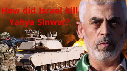 How did Israel kill Yahya Sinwar