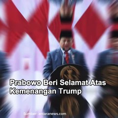 Prabowo Beri Selamat Atas Kemenangan Trump