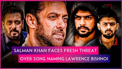 Salman Khan Receives Fresh Threat Over Song Naming Lawrence Bishnoi