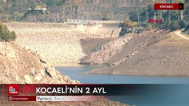 Kocaeli'nin 2 aylık suyu var: Yuvacık Barajı'nda su seviyesi geriledi