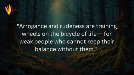 ARROGANCE ALERT: Surprising Quotes That Will Make You Think | Thinking Tidbits