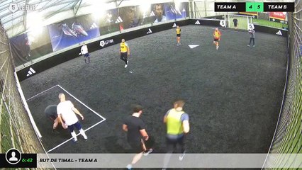 But de Timal - Team A