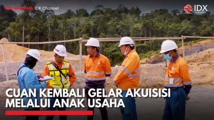 CUAN Kembali Gelar Akuisisi Melalui Anak Usaha