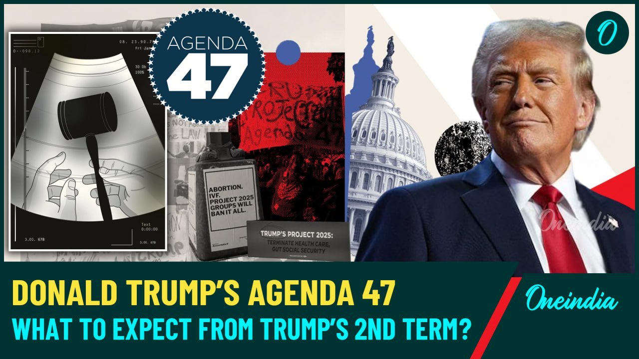 Agenda 47 vs. Project 2025: Trump's Bold Plan for Abortion, Immigration, and Rebuilding U.S’ Borders