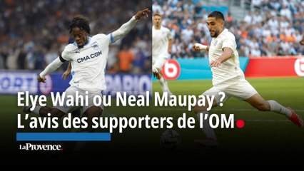 Elye Wahi ou Neal Maupay en N°9 titulaire à l'OM ? La réponse des supporters
