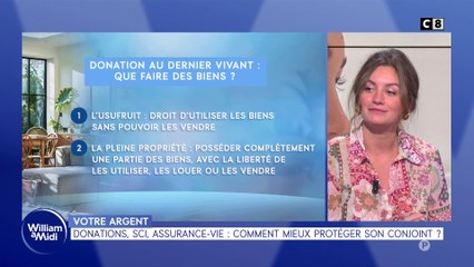 Votre argent : Donations, SCI, assurance-vie... comment mieux protéger son conjoint ?