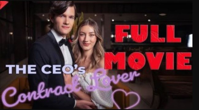 The CEO's Contract Lover Full Movie