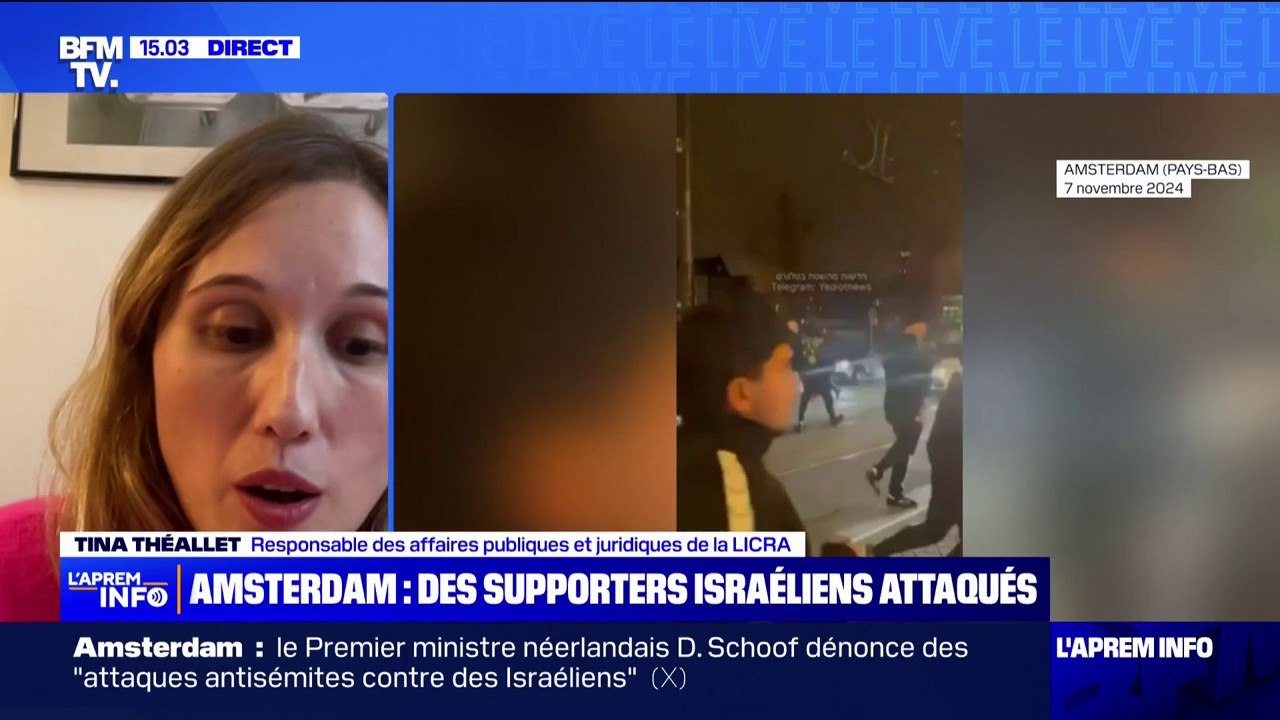 Agressions de supporters israéliens à Amsterdam: "Ça doit nous interroger sur la question de la banalisation de la haine des juifs", réagit Tina Théallet (Licra)