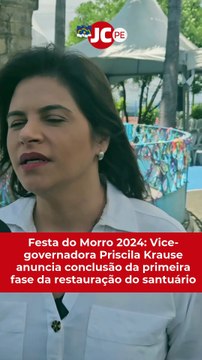 Vice-Governadora Priscila Krause anuncia conclusão da 1ª fase de Restauração do Santuário de Nossa Senhora da Conceição antes da Festa do Morro 2024