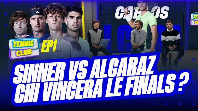 Tennis Club EP1 | Commento Tennis | Sinner VS Alcaraz Chi vincerà le ATP Finals?