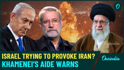 Dangerous Israeli Trap for Iran? Khamenei's Advisor Warns: 'Do Not React Without Thinking'