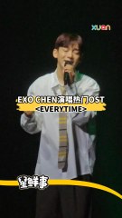 EXO CHEN演唱热门OST!