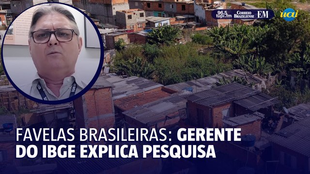 Favelas brasileiras: gerente de pesquisas do IBGE explica pesquisa