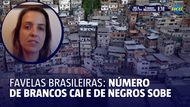 Favelas brasileiras: proporção de brancos cai, de negros, aumenta