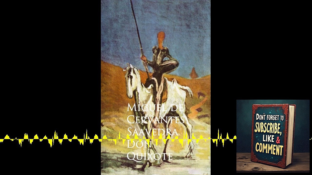 🛡️🐴 Deep Dive Podcast: Don Quixote by Miguel de Cervantes Saavedra 🌾✨