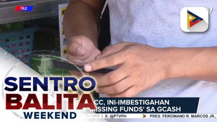 Missing funds' sa Gcash, iniimbestigahan na ng DICT-CICC