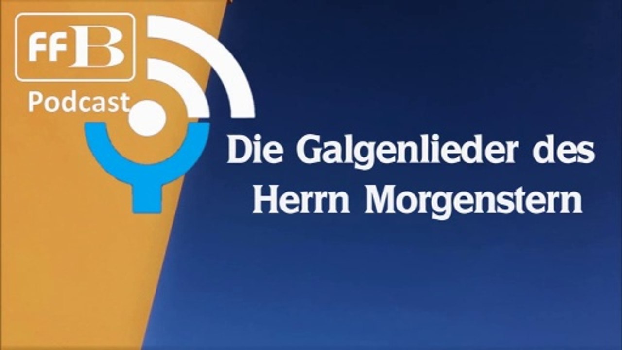 Die Galgenlieder des Herrn Morgenstern