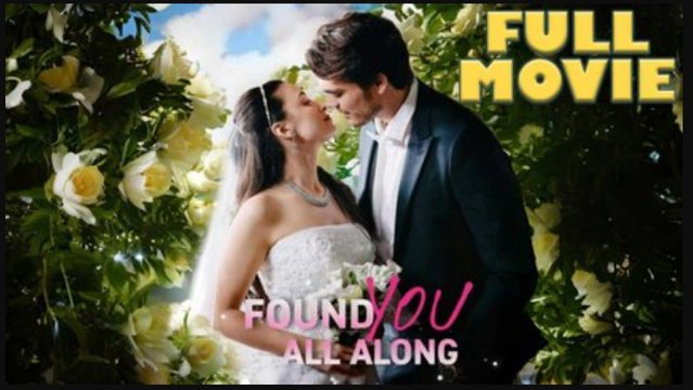 Found You All Along Full Movie