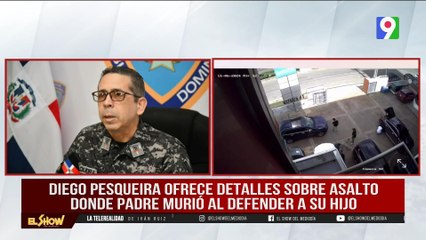 Diego Pesqueira asegura asaltantes están siendo perseguidos | El Show del Mediodía