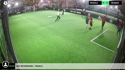 But de Nouhou - Team A