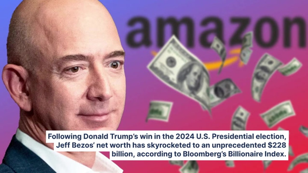 Jeff Bezos' Net Worth Soars To Record $228B, Closing In On Elon Musk's Top Spot As Amazon Stock Rises After Trump Wins White House