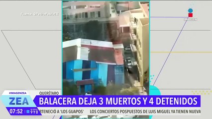 Balacera deja tres muertos y cuatro detenidos en Querétaro