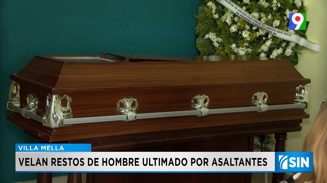 Último adiós a hombre ultimado por asaltantes | Primera Emisión SIN