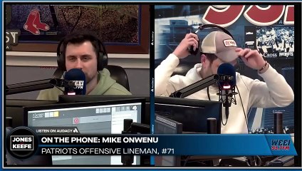 Jones & Keefe: Mike Onwenu on Drake Maye's confidence
