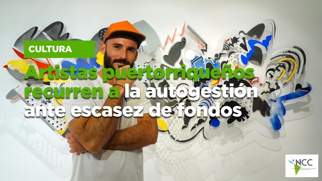Artistas puertorriqueños recurren a la autogestión ante escasez de fondos