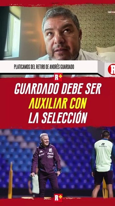 Andrés Guardado debe ser auxiliar en la selección Mexicana
