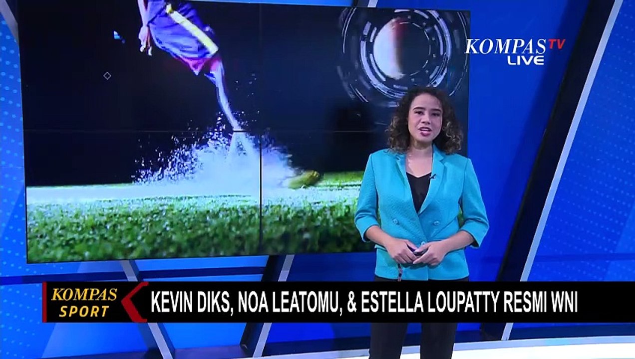 Resmi! Kevin Diks, Noa Leatomu, dan Estella Loupatty Jadi Warga Negara Indonesia
