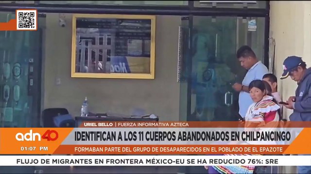 Identifican a los 11 cuerpos abandonados en Chilpancingo; formaban parte del grupo desaparecido