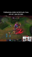 Fiddlesticks chiếm lợi thế trước Yone chỉ với 1 pha tốc biến #fiddlesticks #yone #lienminhhuyenthoai #leagueoflegends