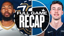 Game Recap: Magic 115, Pelicans 88