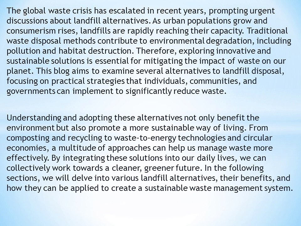Landfill Alternatives Solutions to Cut Down on Growing Waste by Professionals like Robert Dixon (New Jersey)