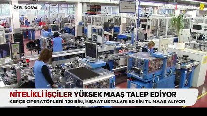 Türkiye'de nitelikli personel krizi: Yurtdışından işçi ithalatı gündemde