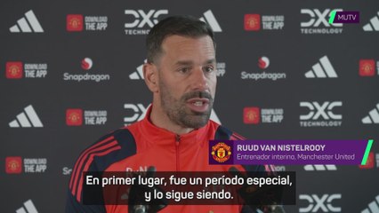 Van Nistelrooy: "Estoy orgulloso de haber podido el objetivo en este período especial"