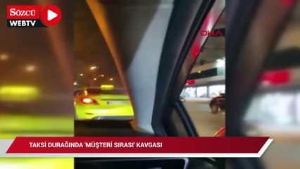 Taksicilerin müşteri sırası kavgasında kan döküldü