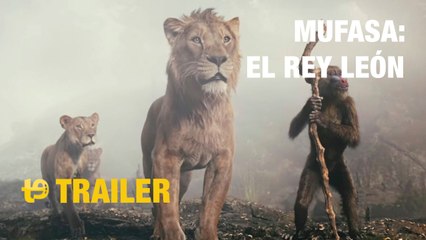 Mufasa: El rey león - Trailer final español