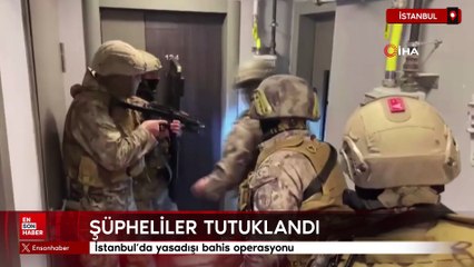 İstanbul'da yasadışı bahis operasyonu