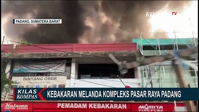 Kebakaran Kompleks Pasar Raya Padang, 10 Ruko Terdampak Kobaran Api