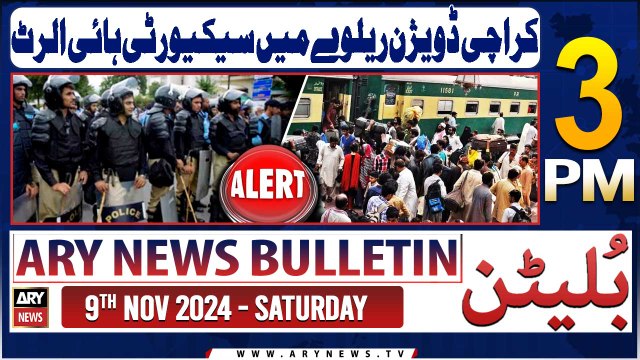 ARY News 3 PM Bulletin | 9th Nov 2024 | Security High Alert!
