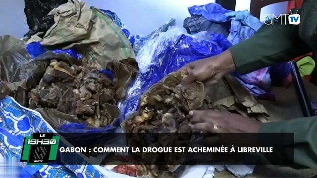 [#Reportage] Gabon : Comment la drogue est acheminée à Libreville